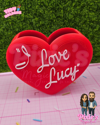 I 💖 Lucy  Tidy Holder