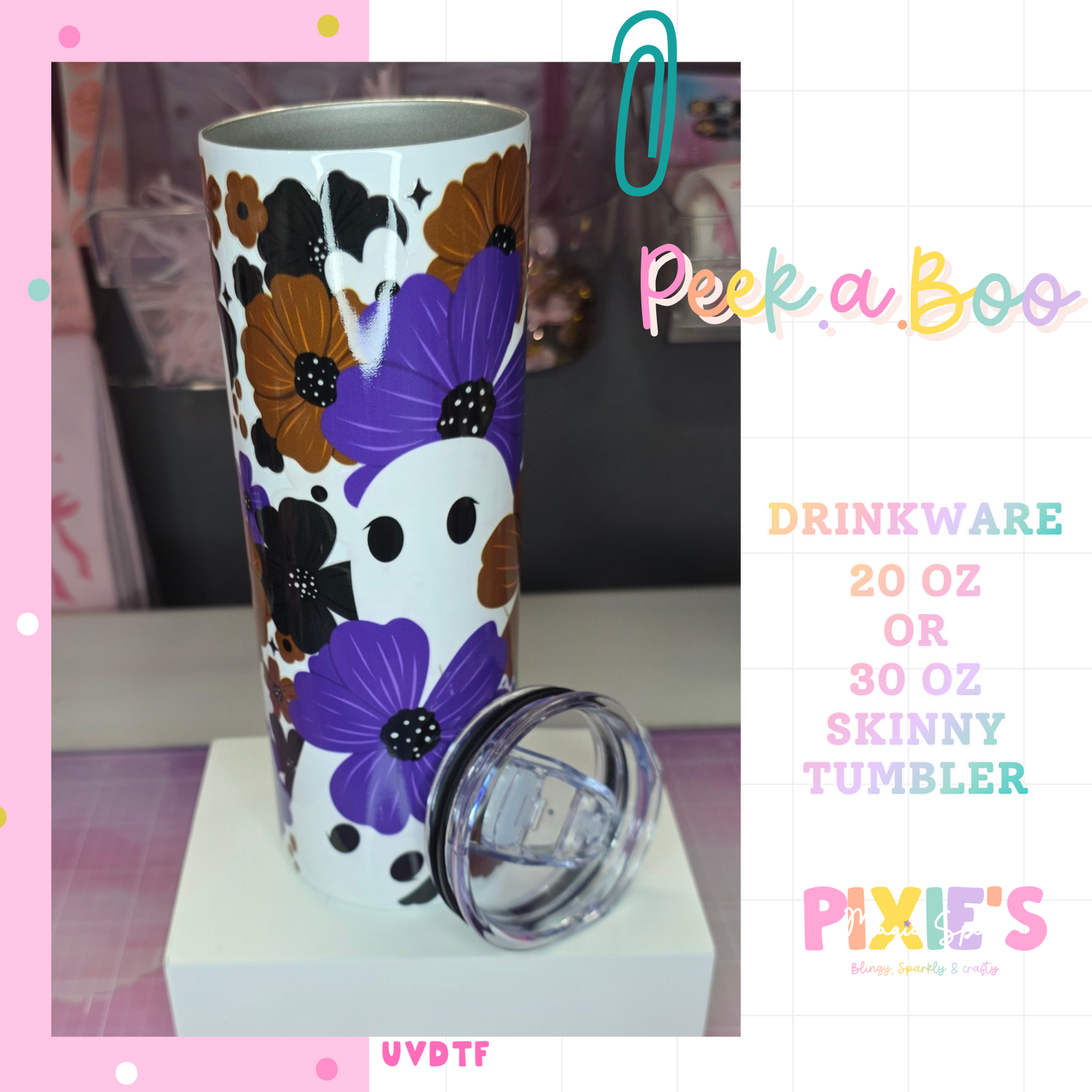Peek.a.Boo Skinny Tumbler UVDTF