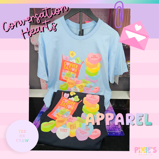 Conversation Hearts (Tee&Crew)