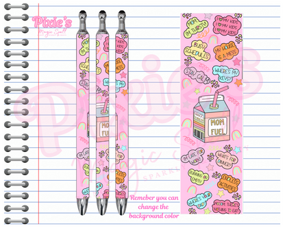 Mom Fuel Pen
