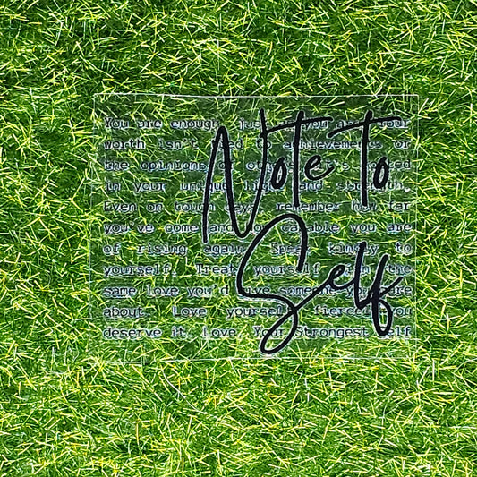 Note To Self UV Stickers